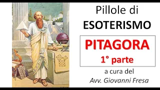 ☯️ Quarto incontro di Esoterismo - Pitagora (1° parte)  #esoterismo