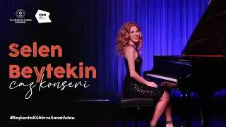 Caz Akşamları "Selen Beytekin Jazz Konseri" l CSO Ada Ankara
