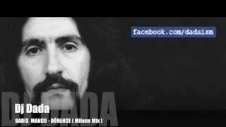Barış Manço - Dönence (Milena Remix)