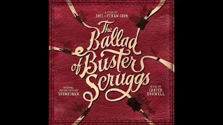 The Ballad Of Buster Scruggs Soundtrack - "The Unfortunate Lad" - Brendan Gleeson