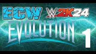 WWE 2K24 ECW Universe- Evolution Episode 1