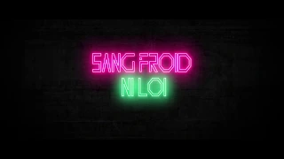 BANDE-ANNONCE SANG FROID NI LOI - ECV ANIMATION