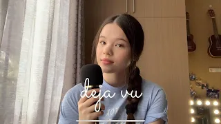 deja vu by olivia rodrigo - cover