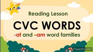 CVC Short Vowel A Reading Lesson 1 (-at and -am word families)