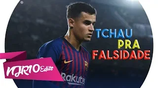 Philippe Coutinho - Tchau Pra Falsidade (MC Davi)