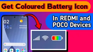 Get This Coloured Battery Icon Now🔥🔥 || REDMI And POCO Devices