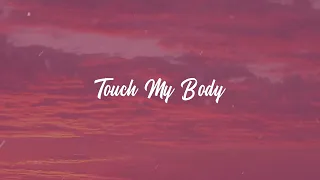 [1 HOUR] Mariah Carey - Touch My Body (sped up)