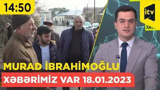 Xəbərimiz var | 18.01.2023 | 14:50