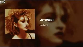 Madonna - Stay (Demo) [Lyrics]