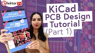 KiCad 6 - Quick-Start in PCB Design with this Tutorial Book