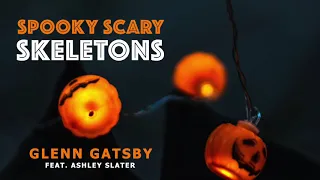 Glenn Gatsby feat. Ashley Slater - Spooky Scary Skeletons (Electro Swing Mix)