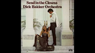 Dick Bakker Orchestra – Send In The Clowns