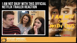 I Am Not Okay With This (OFFICIAL Netflix TRAILER) The Boxset Bingers REACTION