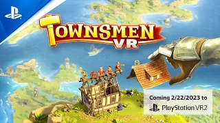 Townsmen VR - Announce Trailer | PS VR2 Games