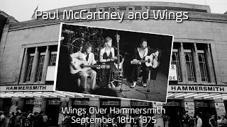 Paul McCartney and Wings - Live in Hammersmith (September 18th, 1975)