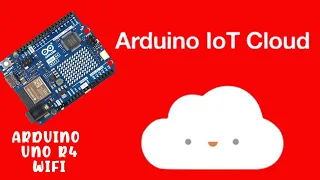 How To Connect Arduino Uno R4 WiFi to Arduino IoT Cloud #arduino #arduinocloud