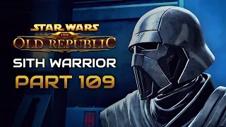 Star Wars: The Old Republic Playthrough | Part 109: Crisis on Umbara | Sith Warrior