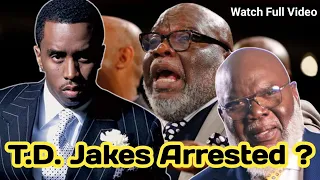 T.D. Jakes GETS ARRESTED For His Crimes After His Son CONFIRM 🙏😅