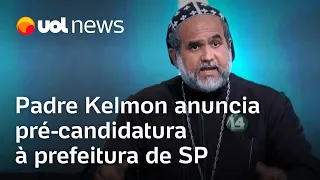 Padre Kelmon anuncia pré-candidatura à Prefeitura de SP; político foi presidenciável em 2022