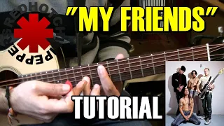 Como tocar "My friends" de Red Hot Chili Peppers | Tutorial Guitarra acústica/criolla acordes y Solo