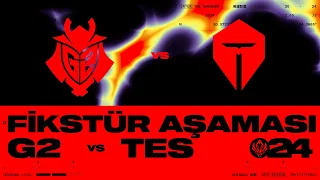 2024 MSI | Fikstür Aşaması | 7. Gün | G2 Esports vs TOP ESPORTS