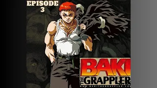 BAKI The Grappler Episode - 3, Season 1  (1994) English Dubbed