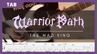 Warrior Path - The Mad King | [TAB + Rhythm Guitar Cover]