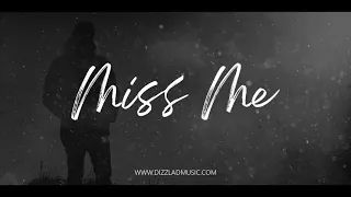 Love Emotional Type Rap Beat R&B Hip Hop Rap Instrumental Music New 2020 - "Miss Me"