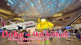 QATAR AIRWAY ,DOHA  to SAIGON, HOCHIMINH city, Vietnam/Economy/ Airbus A350 -900