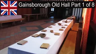 Gainsborough Old Hall Part 1 of 8
