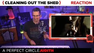 MUSIC TEACH REACTS | 2000 | A Perfect Circle "Judith" | CLEANING OUT THE SHED EP 28