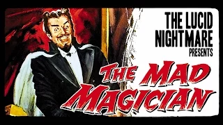 The Lucid Nightmare - The Mad Magician Review