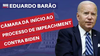 Câmara dos EUA dá início ao processo de impeachment contra presidente Joe Biden | Eduardo Barão