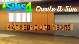 Haikyuu!! Create A Sim Karasuno Third Years