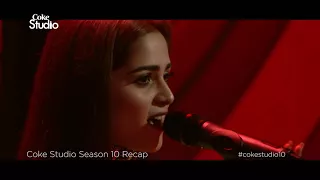 Coke Studio Season 10| Recap