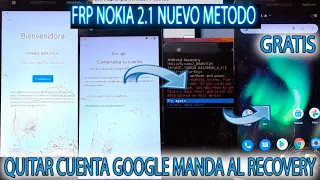 FRP NOKIA 2.1 QUITAR CUENTA GOOGLE NUEVO METODO CUANDO MANDA DE REGRESO AL RECOVERY SOLUCION TA1093