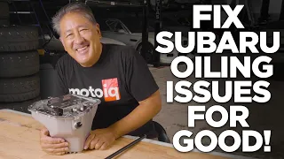 Fix Subaru Oiling Issues for Good!