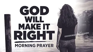 God Will Give You The Strength You Need | A Blessed Morning Prayer To Start Your Day