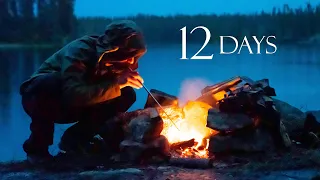 12 Days Camping in the Boreal Forest