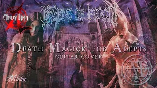 Cradle of Filth - Death Magick for Adepts guitar