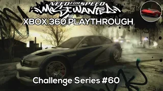 Challenge Series #60 | NFS™ Most Wanted Playthrough [XBOX 360]