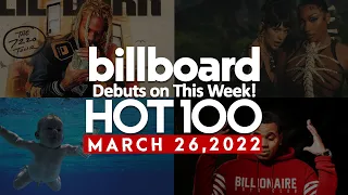 Billboard Hot 100 Debuts This Week + Re-Entries (March 26th, 2022)