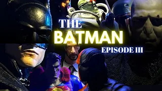 (Batman Stop Motion Film) The Batman Episode III: Smoke and Mirrors | FanVerse Chapter VII #batman