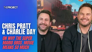 Chris Pratt & Charlie Day On Why The Super Mario Bros Movie Means So Much To Fans
