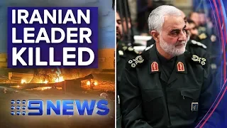 Iranian military leader killed in US drone strike | Nine News Australia