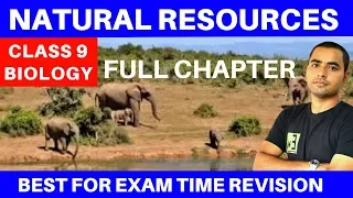 Natural Resources | Class 9 CBSE science