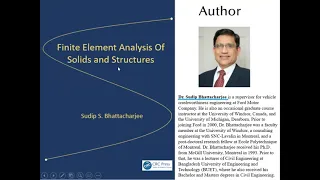 Finite Element Analysis of Solids and Structures by Dr Sudip Bhattacharjee