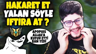 HAKARET ET - İFTİRA AT - YALAN SÖYLE - PRİMCİ DE !?? | Apophis