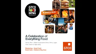 Join us now for Day 1 of the GTCO Food and Drink Festival 2023 in Lagos, Nigeria!