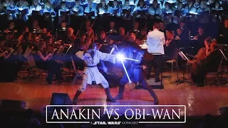 Star Wars Concert: Anakin vs Obi-Wan